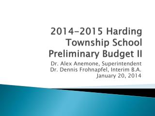 2014-2015 Harding Township School Preliminary Budget II