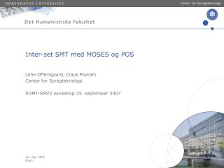 inter set smt med moses og pos