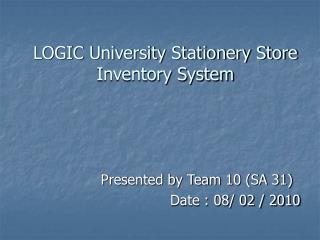 LOGIC University Stationery Store Inventory System