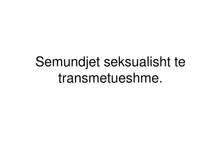 semundjet seksualisht te transmetueshme