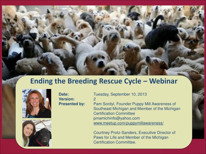 ending the breeding rescue cycle webinar