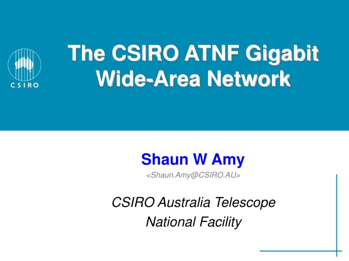 the csiro atnf gigabit wide area network