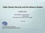 Intelligent Video Surveillance System with Motion and Face Detection Capabilities - slide 1