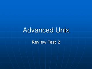 Advanced Unix