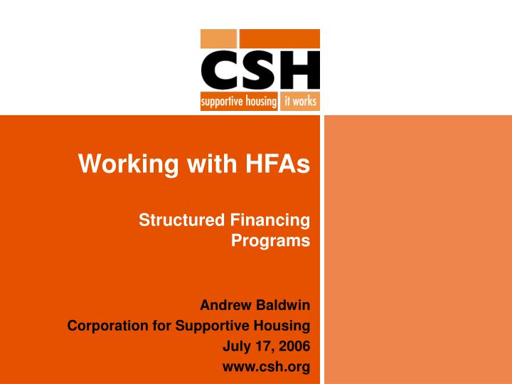 working with hfas structured financing programs