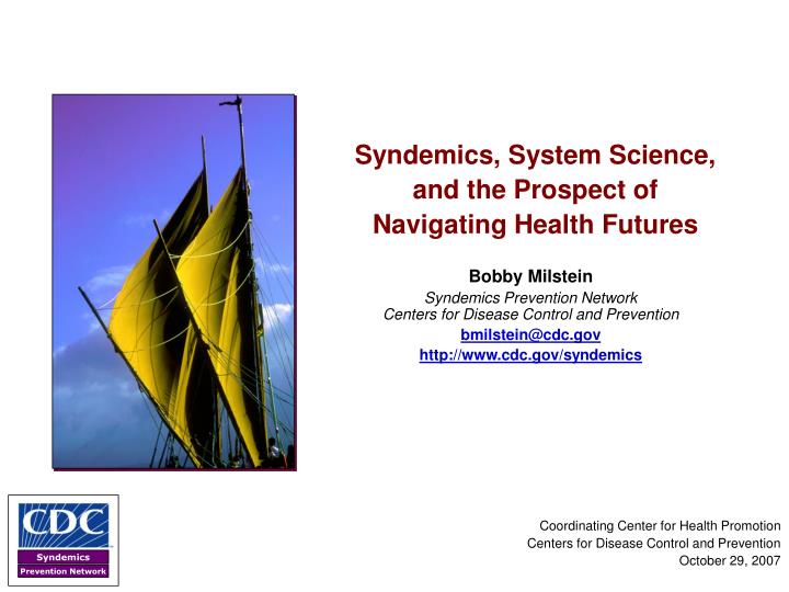 syndemics system science and the prospect of navigating health futures