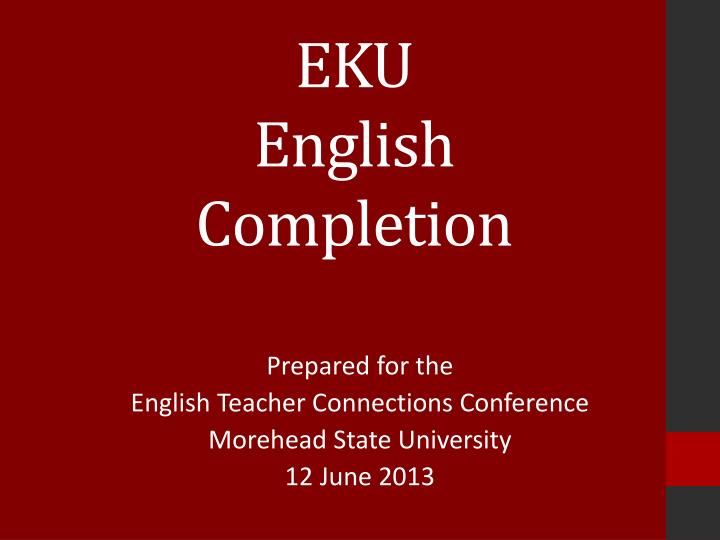 eku english completion