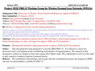 Project: IEEE P802.15 Working Group for Wireless Personal Area Networks (WPANs)