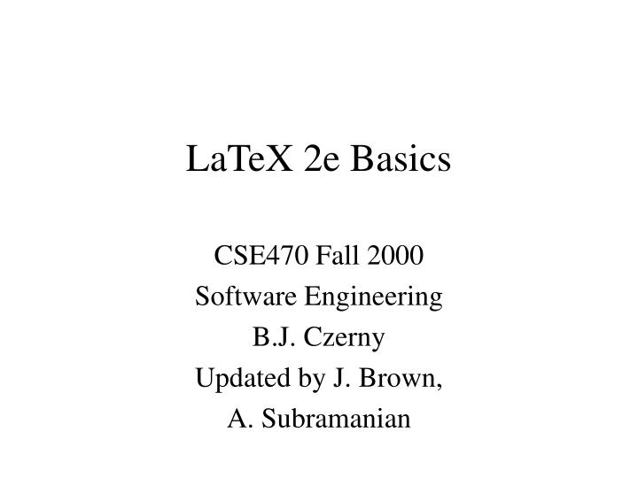 latex 2e basics