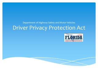 Department of Highway Safety and Motor Vehicles Driver Privacy Protection Act