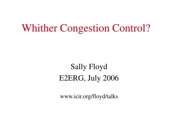 whither congestion control