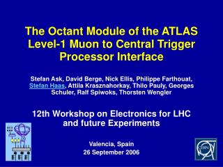 The Octant Module of the ATLAS Level-1 Muon to Central Trigger Processor Interface