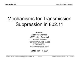 Mechanisms for Transmission Suppression in 802.11