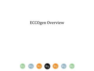 ECCOgen Overview