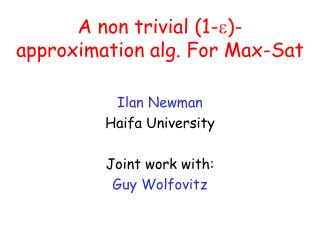 A non trivial (1- ?)-approximation alg. For Max-Sat