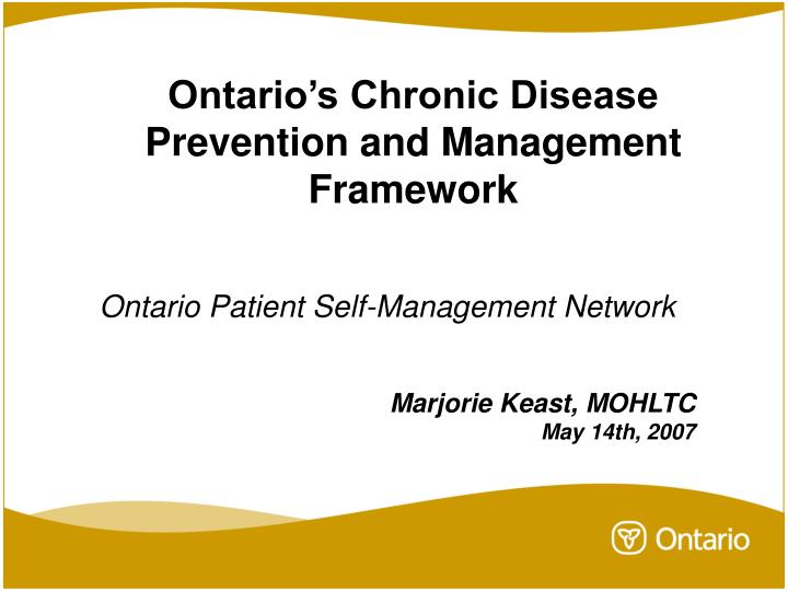 ontario s chronic disease prevention and management framework
