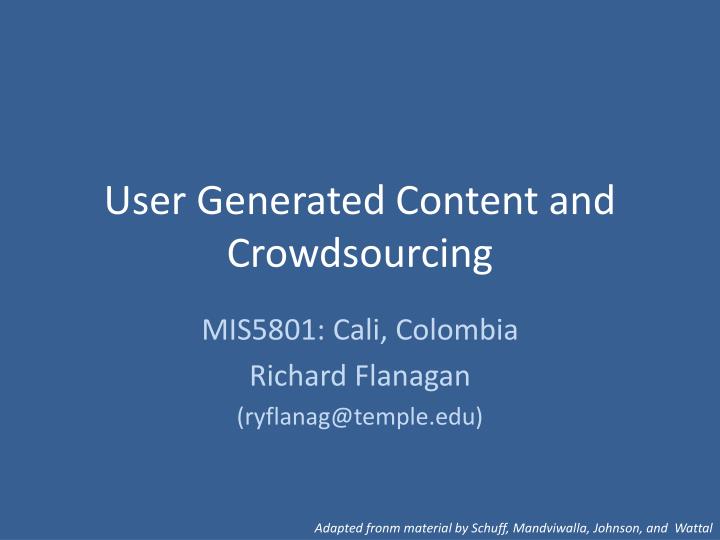 user generated content and crowdsourcing