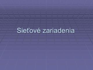 sie ov zariadenia
