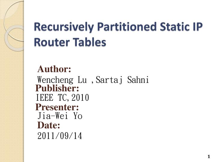 recursively partitioned static ip router tables