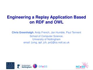 Engineering a Replay Application Based on RDF and OWL