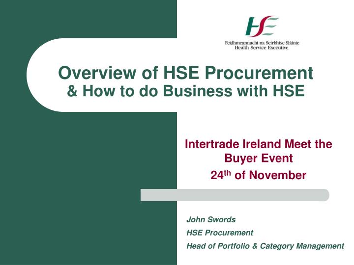 overview of hse procurement how to do business with hse