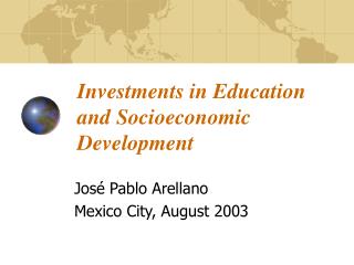 Investments in Education and Socioeconomic Development