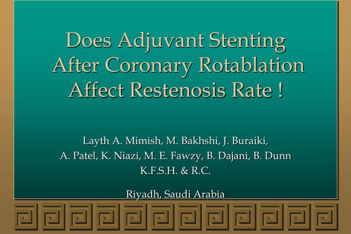 does adjuvant stenting after coronary rotablation affect restenosis rate
