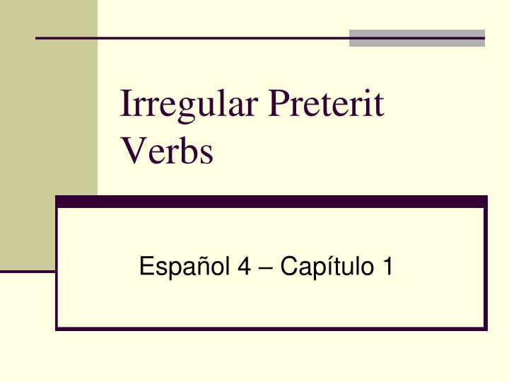 irregular preterit verbs