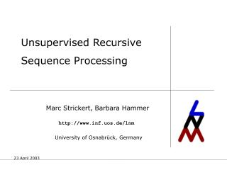 Unsupervised Recursive Sequence Processing