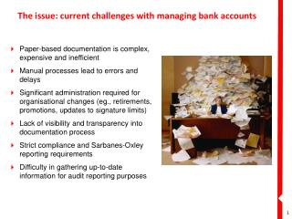The issue: current challenges with managing bank accounts