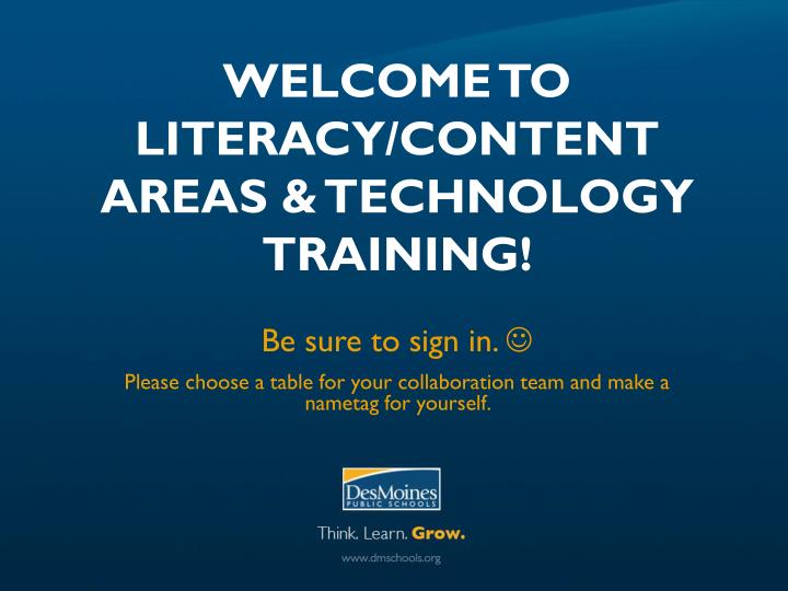 welcome to literacy content areas technology training
