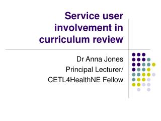 Service user involvement in curriculum review