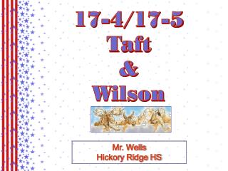17-4/17-5 Taft &amp; Wilson