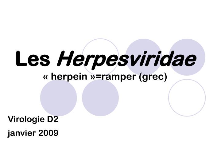 les herpesviridae herpein ramper grec