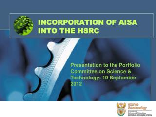 INCORPORATION OF AISA INTO THE HSRC
