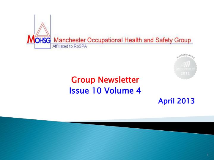 group newsletter issue 10 volume 4 april 2013