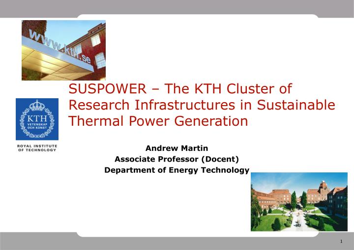suspower the kth cluster of research infrastructures in sustainable thermal power generation