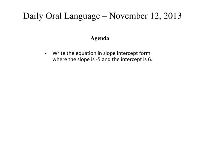 daily oral language november 12 2013