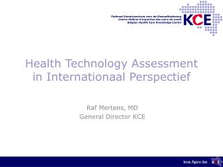 Health Technology Assessment in Internationaal Perspectief