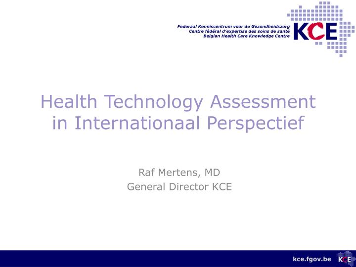 health technology assessment in internationaal perspectief