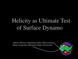Helicity as Ultimate Test of Surface Dynamo