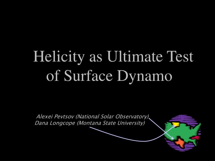 helicity as ultimate test of surface dynamo
