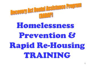 Homelessness Prevention &amp; Rapid Re-Housing TRAINING