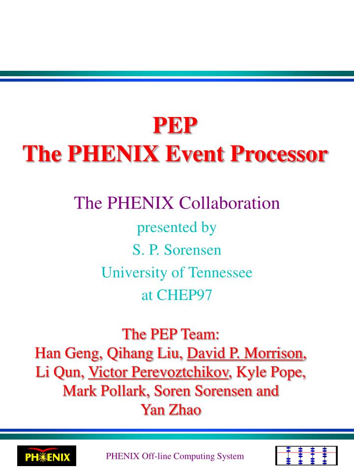pep the phenix event processor