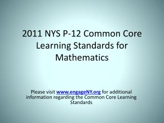 2011 NYS P-12 Common Core Learning Standards for Mathematics