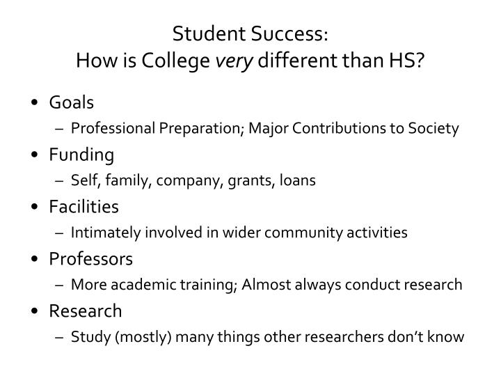 student success how is college very different than hs