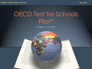 OECD Test for Schools Pilot*