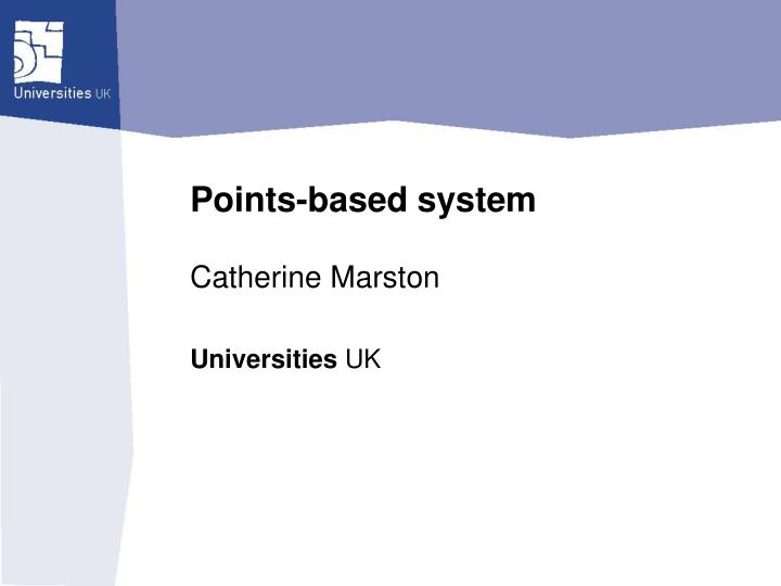 points based system