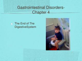 Gastrointestinal Disorders- Chapter 4