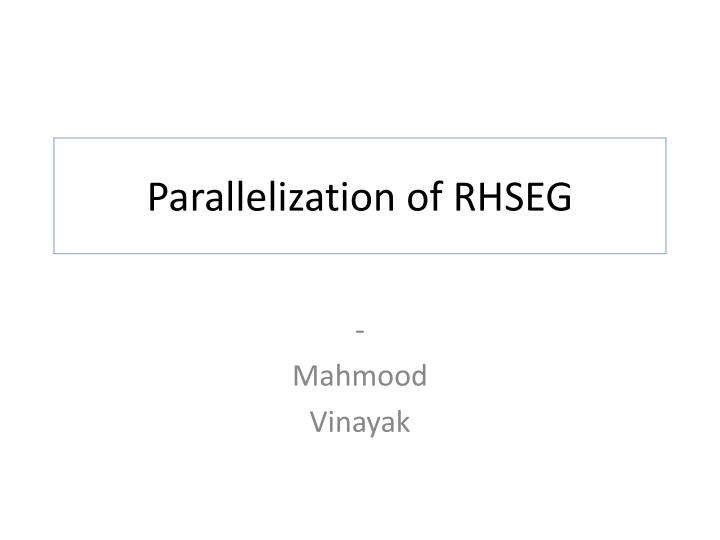 parallelization of rhseg